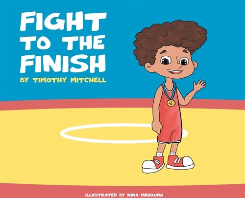 Fight To The Finish (Hardcover)