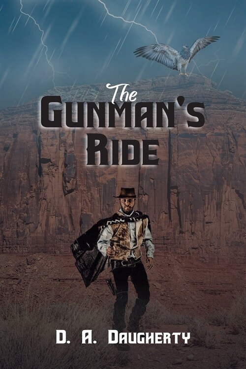 The Gunmans Ride (Paperback)