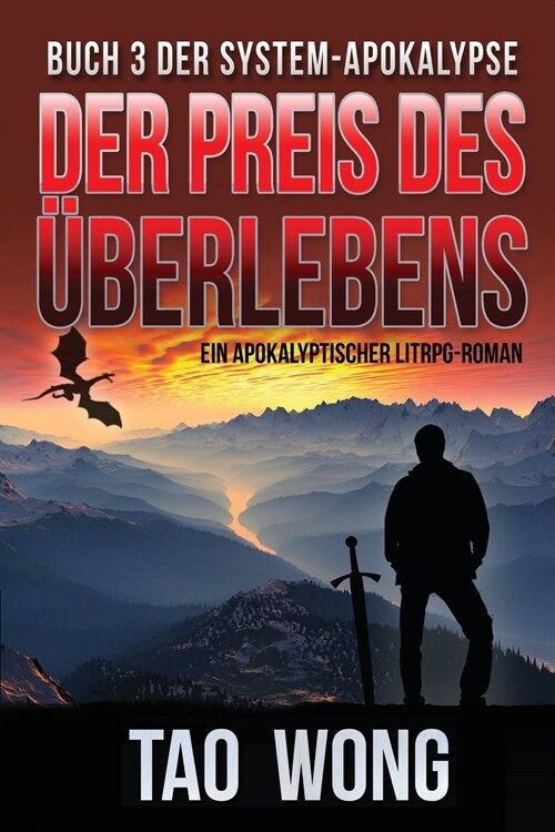 Der Preis des ?erlebens: Ein Apokalyptischer LitRPG-Roman (Paperback)