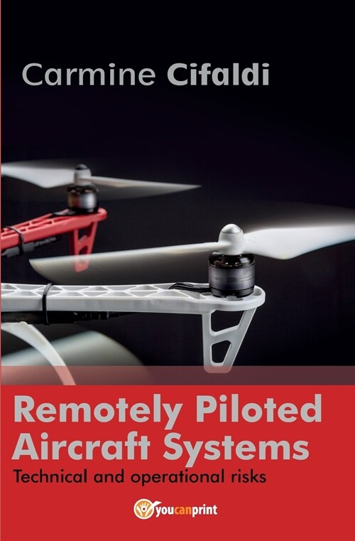 Remotely Piloted Aircraft Systems (Paperback)