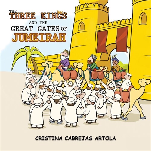 The Three Kings and The Great Gates of Jumeirah (Paperback)