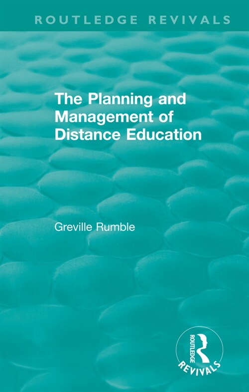 The Planning and Management of Distance Education (Paperback, 1)