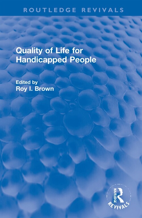 Quality of Life for Handicapped People (Hardcover, 1)