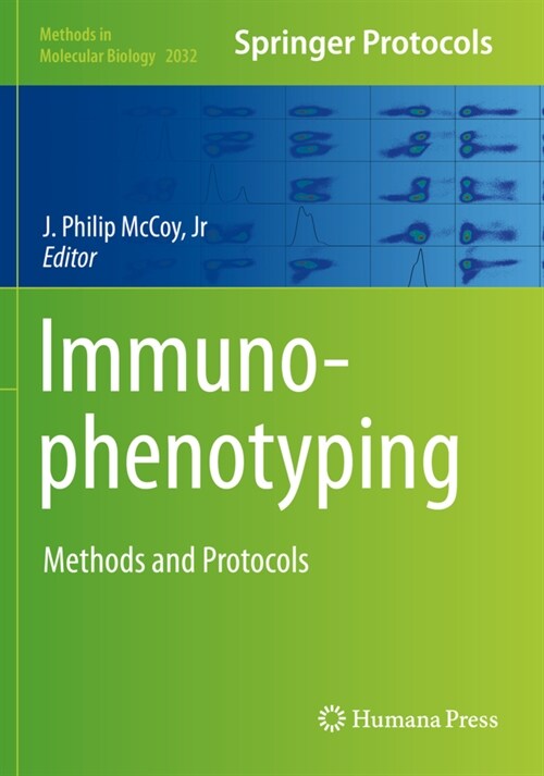 Immunophenotyping: Methods and Protocols (Paperback, 2019)