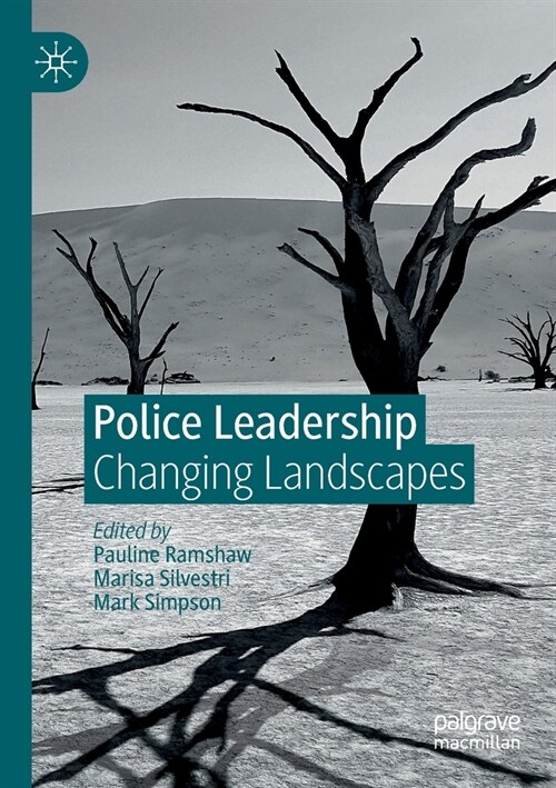 Police Leadership: Changing Landscapes (Paperback, 2019)