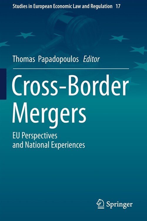Cross-Border Mergers: Eu Perspectives and National Experiences (Paperback, 2019)