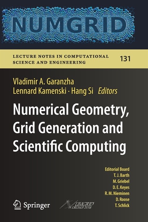 Numerical Geometry, Grid Generation and Scientific Computing: Proceedings of the 9th International Conference, Numgrid 2018 / Voronoi 150, Celebrating (Paperback, 2019)