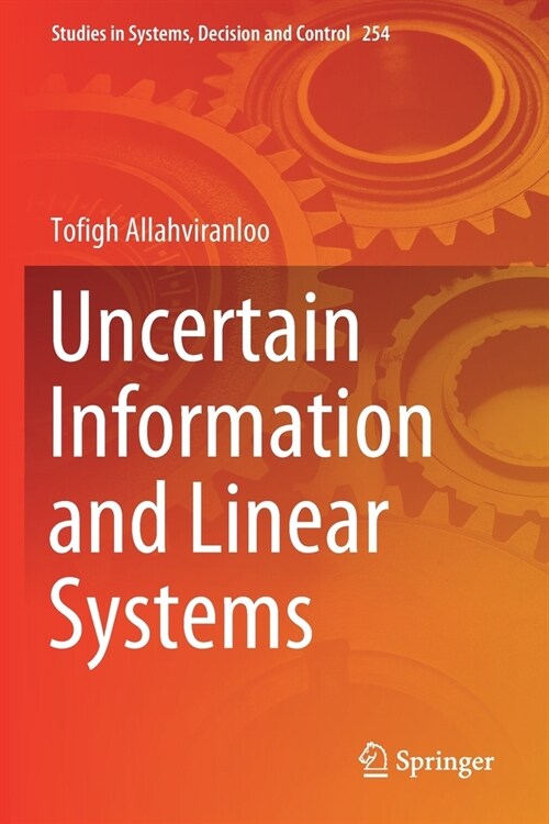 Uncertain Information and Linear Systems (Paperback)