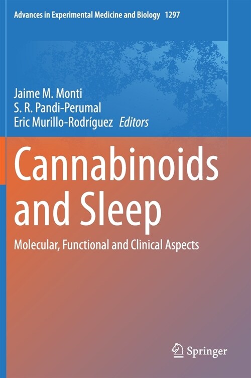 Cannabinoids and Sleep: Molecular, Functional and Clinical Aspects (Hardcover, 2021)