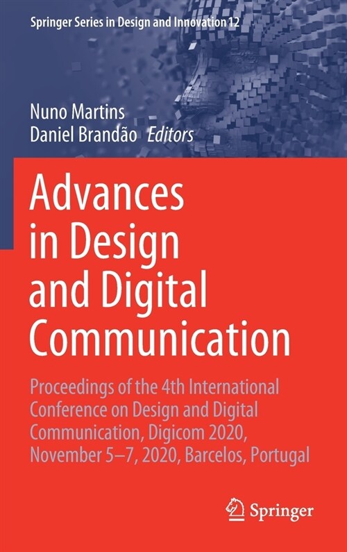 Advances in Design and Digital Communication: Proceedings of the 4th International Conference on Design and Digital Communication, Digicom 2020, Novem (Hardcover, 2021)