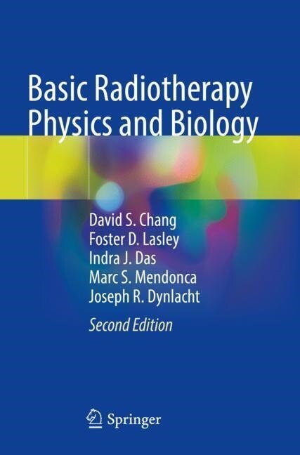 Basic Radiotherapy Physics and Biology (Paperback, 2, 2021)