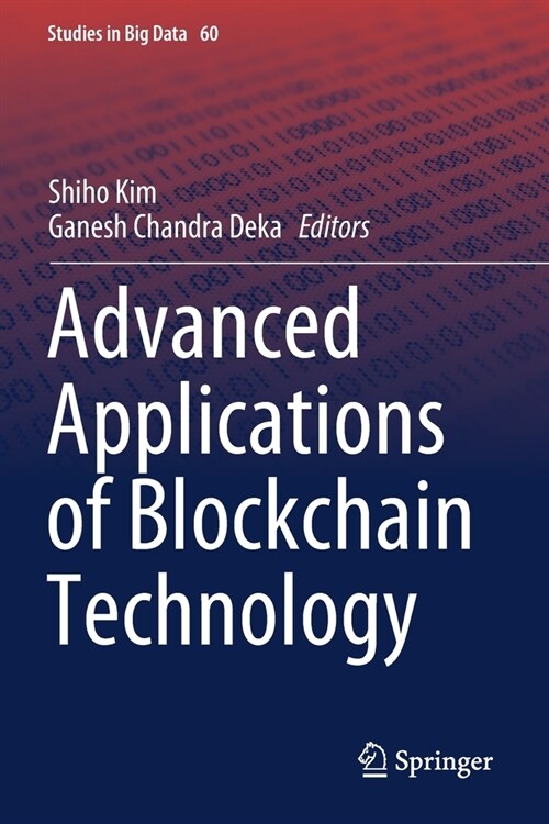 Advanced Applications of Blockchain Technology (Paperback)