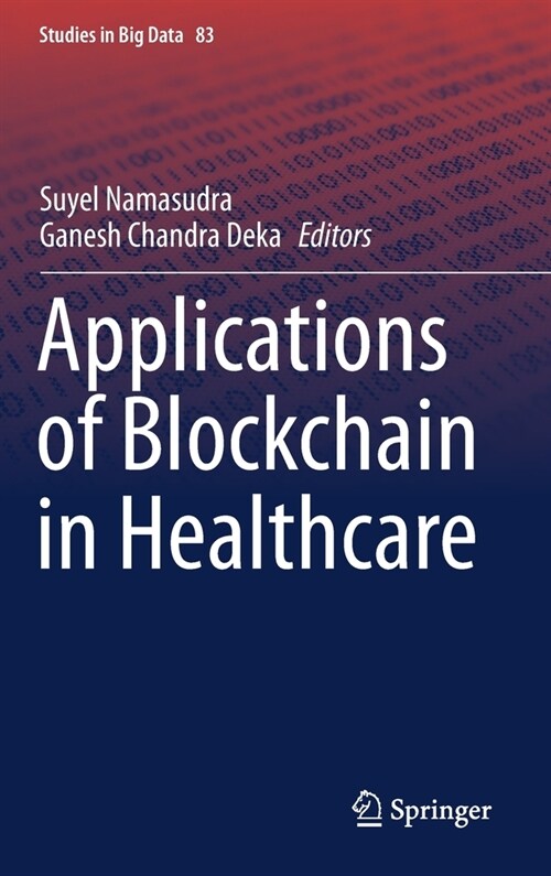 Applications of Blockchain in Healthcare (Hardcover)