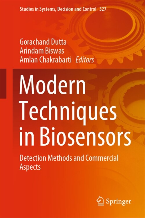 Modern Techniques in Biosensors: Detection Methods and Commercial Aspects (Hardcover, 2021)