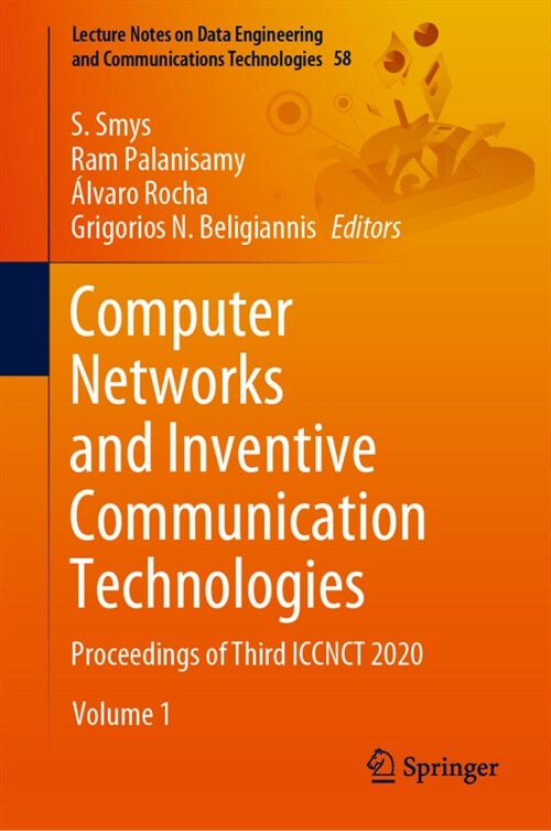 Computer Networks and Inventive Communication Technologies: Proceedings of Third Iccnct 2020 (Hardcover, 2021)