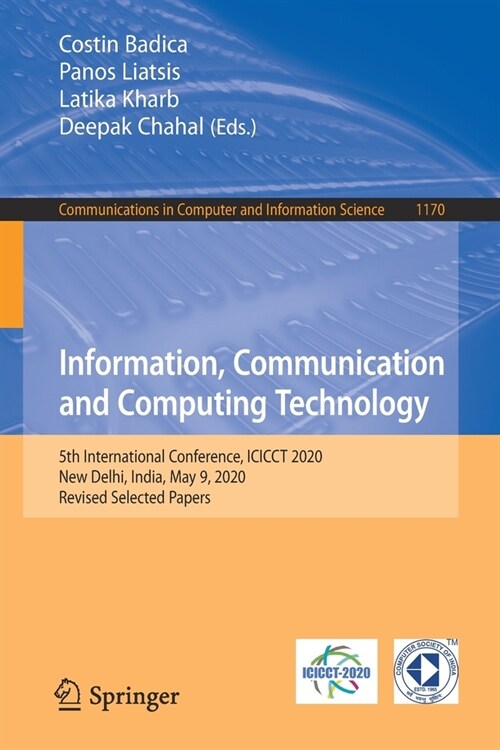 Information, Communication and Computing Technology: 5th International Conference, Icicct 2020, New Delhi, India, May 9, 2020, Revised Selected Papers (Paperback, 2020)