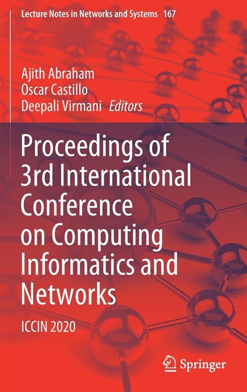 Proceedings of 3rd International Conference on Computing Informatics and Networks: Iccin 2020 (Hardcover, 2021)