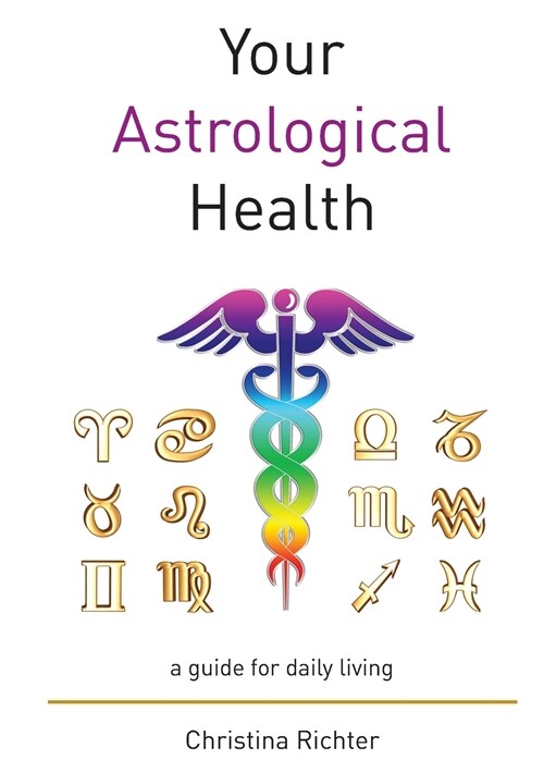 Your Astrological Health (Paperback)