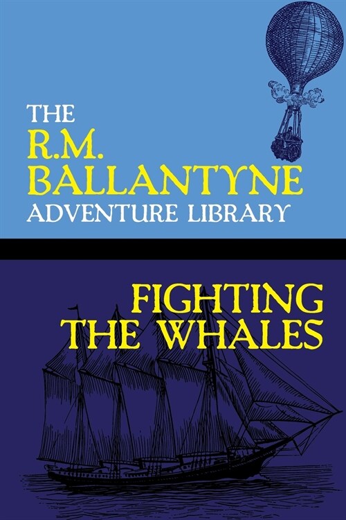 Fighting the Whales (Paperback)