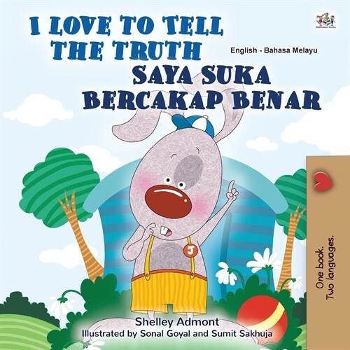 I Love to Tell the Truth (English Malay Bilingual Book for Kids) (Paperback)