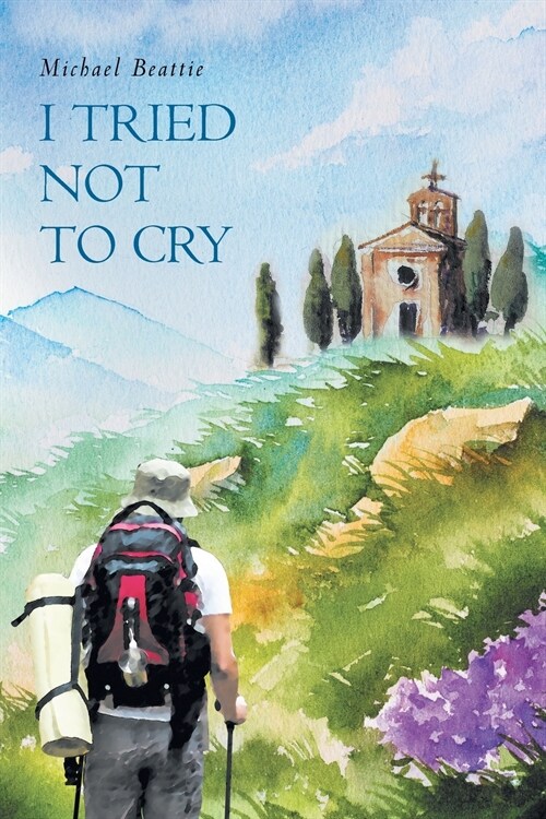 I Tried Not To Cry (Paperback)