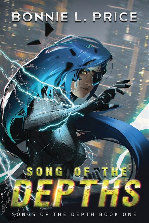 Song of the Depths: A Sci-Fantasy Cyberpunk Thriller (Paperback)