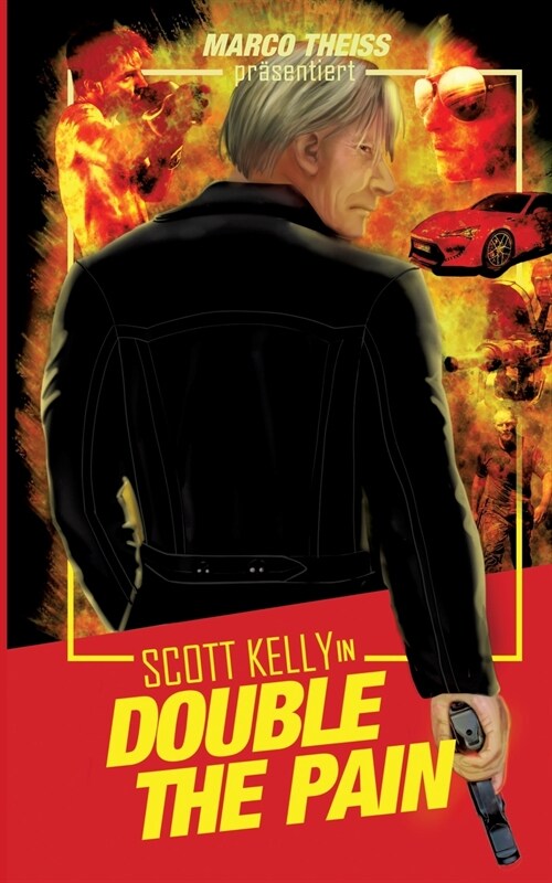Scott Kelly in Double the Pain (Paperback)