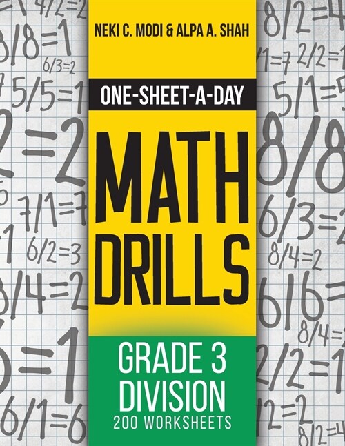 One-Sheet-A-Day Math Drills: Grade 3 Division - 200 Worksheets (Book 8 of 24) (Paperback)