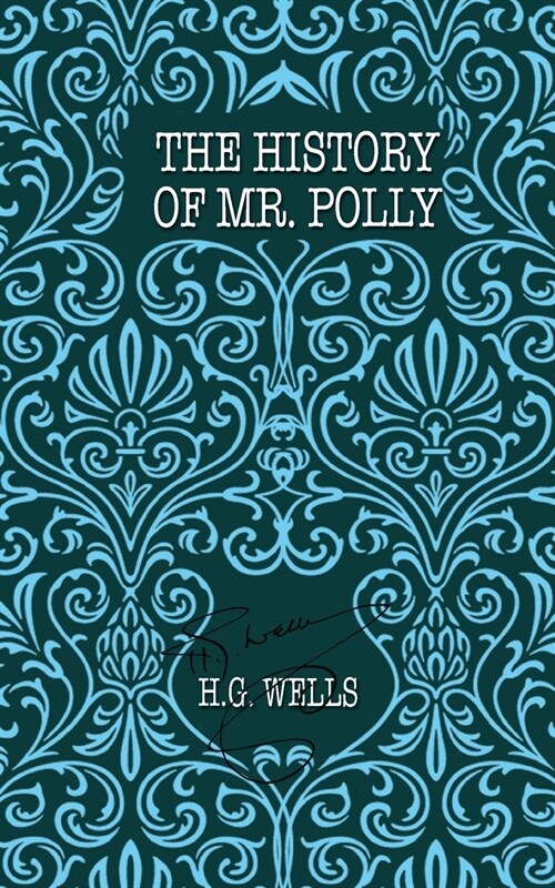 THE HISTORY OF MR. POLLY (Paperback)