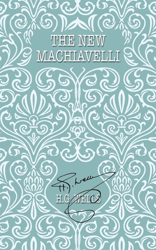 THE NEW MACHIAVELLI (Paperback)