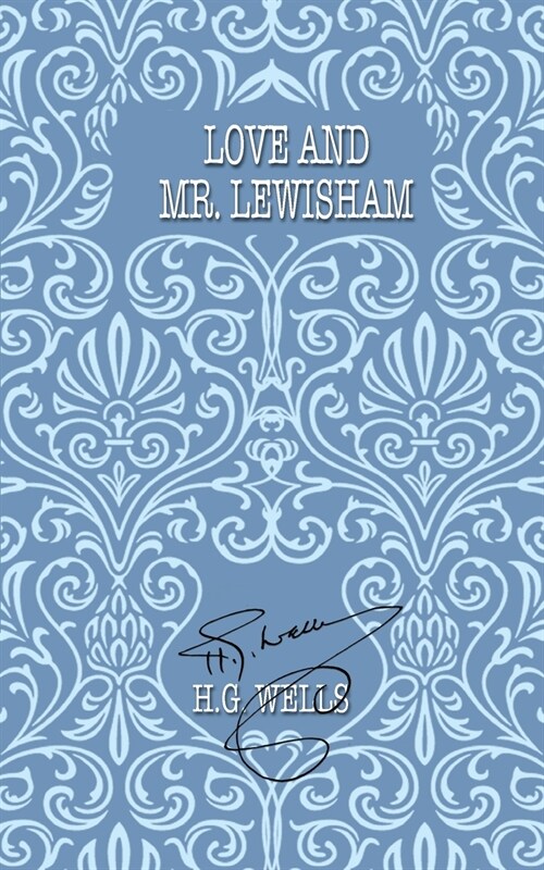 LOVE AND MR. LEWISHAM (Paperback)