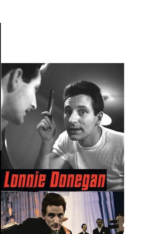 Lonnie Donegan: The Shocking Truth! (Paperback)