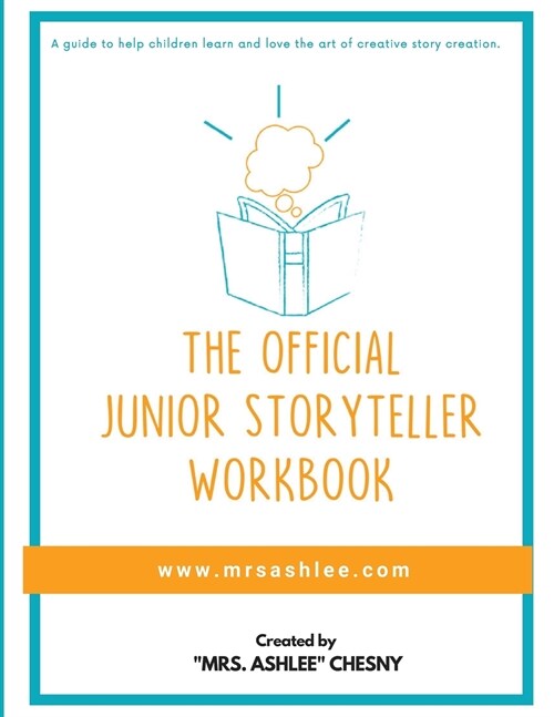The Official Junior Storyteller Workbook (Paperback)