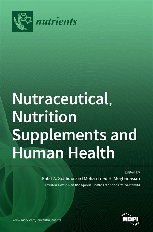 Nutraceutical, Nutrition Supplements and Human Health (Hardcover)