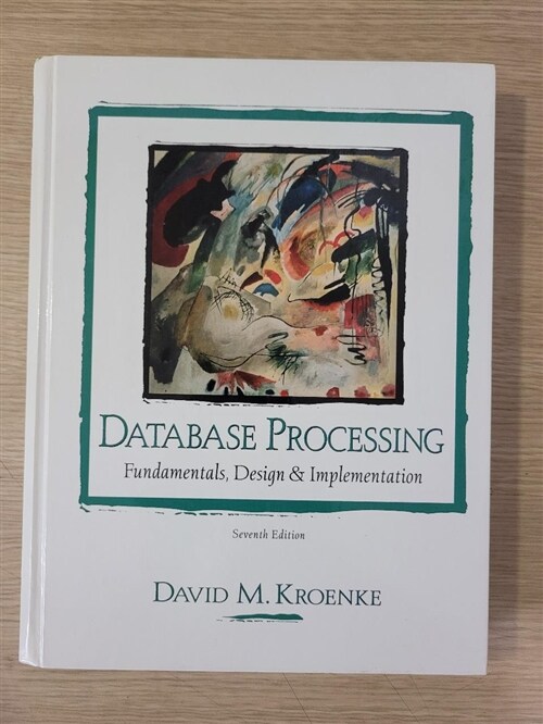 [중고] Database Processing (Hardcover, Compact Disc, 7th)