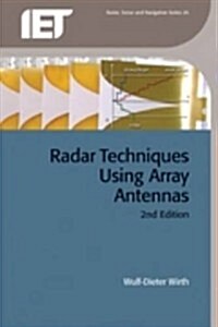 Radar Techniques Using Array Antennas (Hardcover)