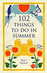 102 Things to Do in Summer (Paperback)
