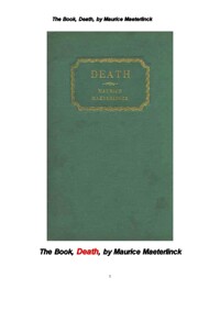 모리스 마테를링크의 죽음 (The Book, Death, La Mort(death)french, by Maurice Maeterlinck) 커버