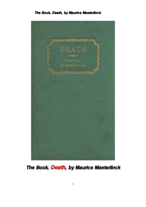 모리스 마테를링크의 죽음 (The Book, Death, La Mort(death)french, by Maurice Maeterlinck)