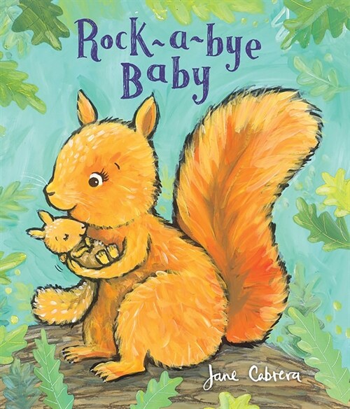 Rock-A-Bye Baby (Board Books)