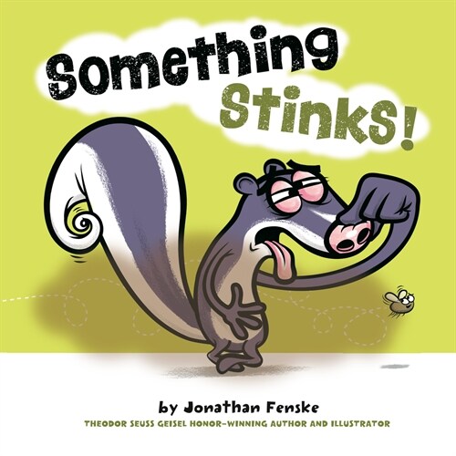 Something Stinks! (Hardcover)