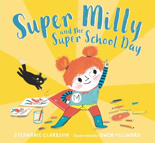 Super Milly and the Super School Day (Hardcover)