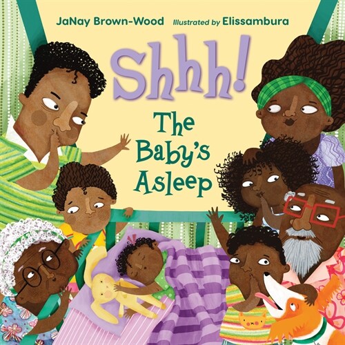 Shhh! The Babys Asleep (Hardcover)