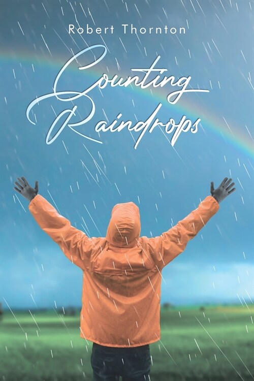 Counting Raindrops (Paperback)