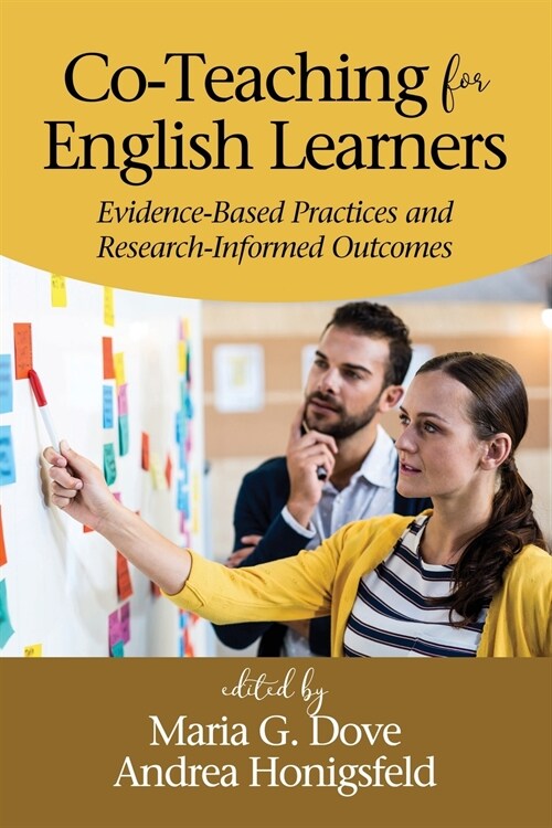 Co-Teaching for English Learners: Evidence-Based Practices and Research-Informed Outcomes (Paperback)