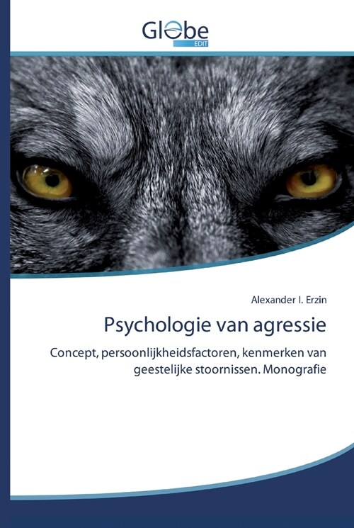 Psychologie van agressie (Paperback)