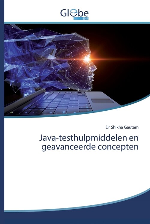 Java-testhulpmiddelen en geavanceerde concepten (Paperback)