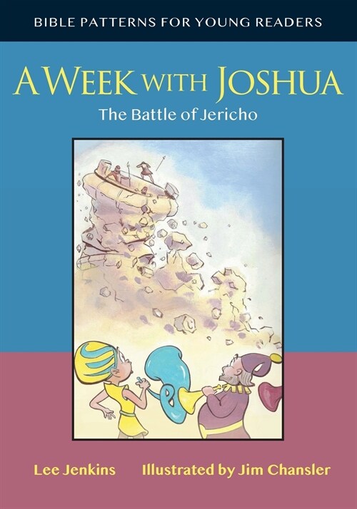 A Week with Joshua: The Battle of Jericho (Paperback)