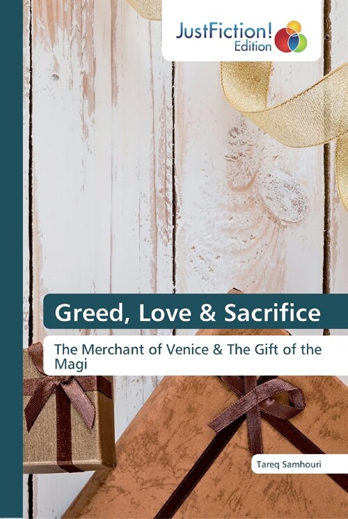 Greed, Love & Sacrifice (Paperback)
