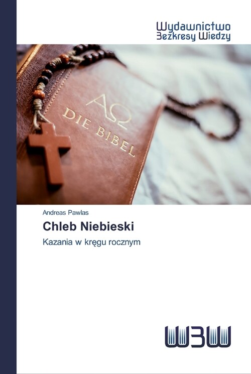 Chleb Niebieski (Paperback)